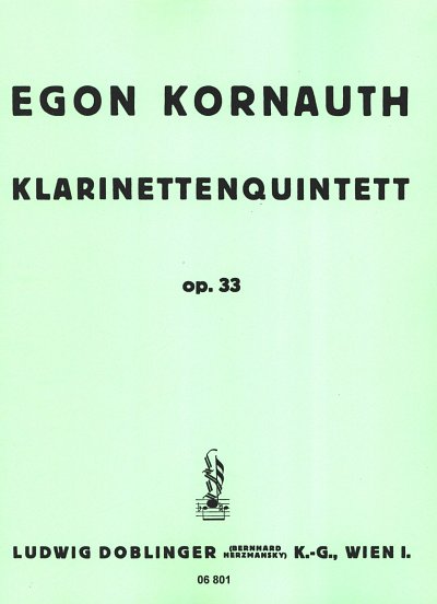 Kornauth Egon: Quintett fis-Moll op. 33