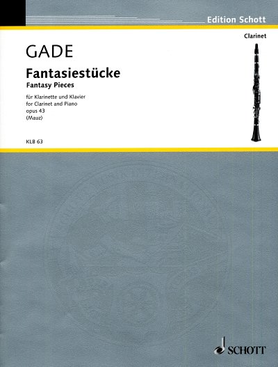 N. Gade: Fantasiestücke op. 43 , KlarKlv