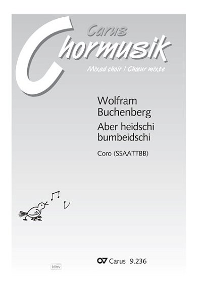 DL: W. Buchenberg: Aber heidschi bumbeidschi, GCh8 (Part.)
