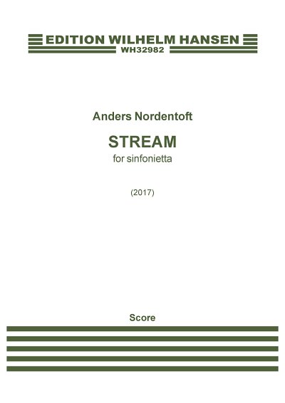 A. Nordentoft: Stream, Sinfo (Part.)