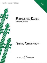 Prelude & Dance, Stro (Pa+St)