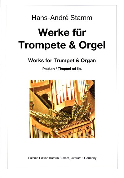 H. Stamm: Works for Trumpet & Organ 1