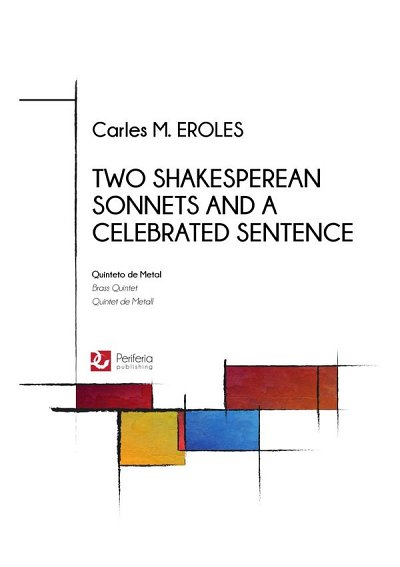 Two Shakespearean Sonnets and Celebrated Sen, 5Blech (Pa+St)