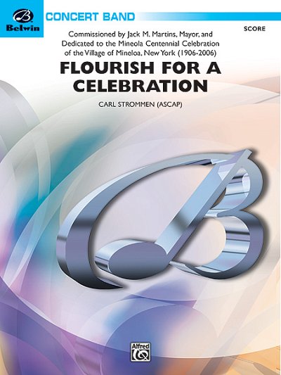 C. Strommen: Flourish for a Celebration, Blaso (Part.)