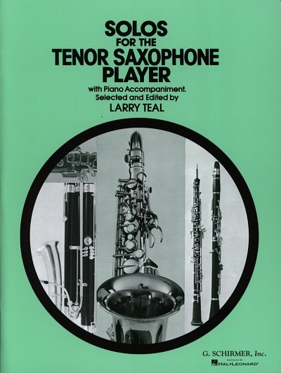 L. Teal: Solos for the Tenor Saxophone P, TsaxKlv (KlavpaSt)
