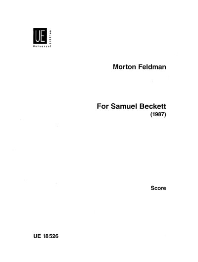M. Feldman: For Samuel Beckett 