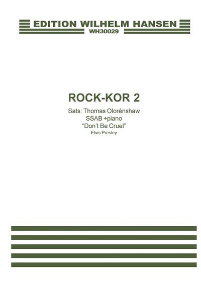 Elvis: Rock-Kor 2, Don't Be Cruel (KA)