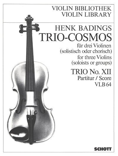H. Badings: Trio-Cosmos 12, 3Vl (Pa+St)