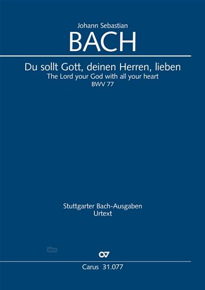 DL: J.S. Bach: Du sollt Gott, deinen Herren, lieben BWV  (Pa