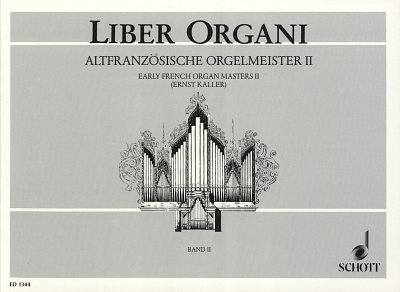 Altfranzösische Orgelmeister Heft 2, Org