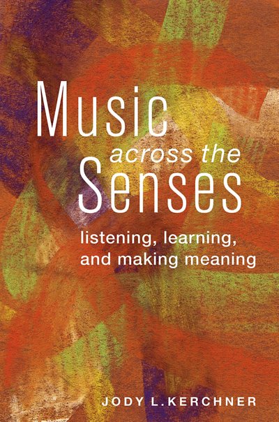 Music Across the Senses (Bu)