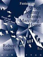 R. Starer: Fantasy on "When Johnny Comes Marching Home"