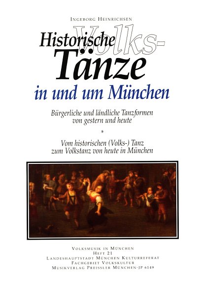 Historische Volkstänze in und um München (Bu)