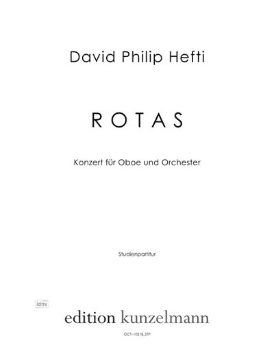 D.P. Hefti: ROTAS, Konzert für Oboe und Orchester (Stp)