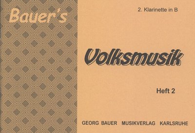 AQ: Bauer's Volksmusik 2, Blaso (Klar2) (B-Ware)