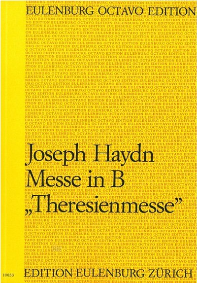 J. Haydn: Messe in B (Theresienmesse) fü, GesGchKamo (Part.)
