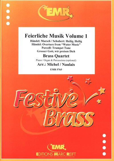 J. Michel y otros.: Feierliche Musik Volume 1