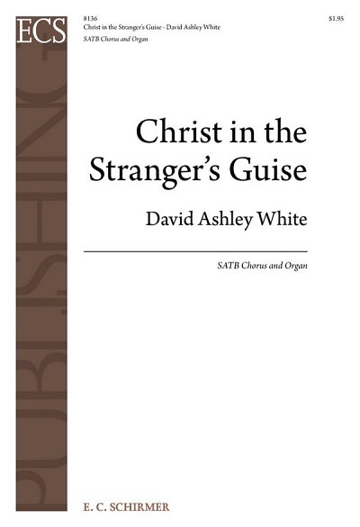 D.A. White: Christ in the Stranger's Guise