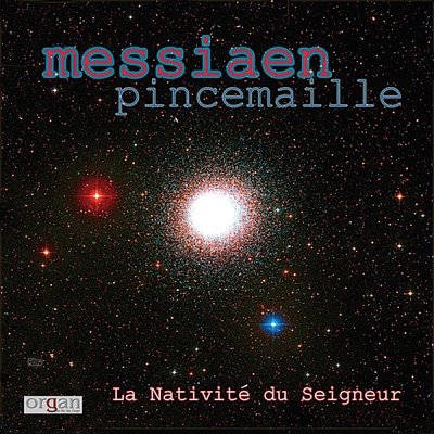 O. Messiaen: La Nativité du Seigneur