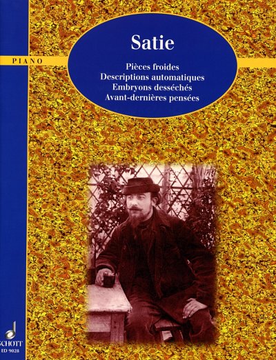 E. Satie: Klavierwerke 3, Klav