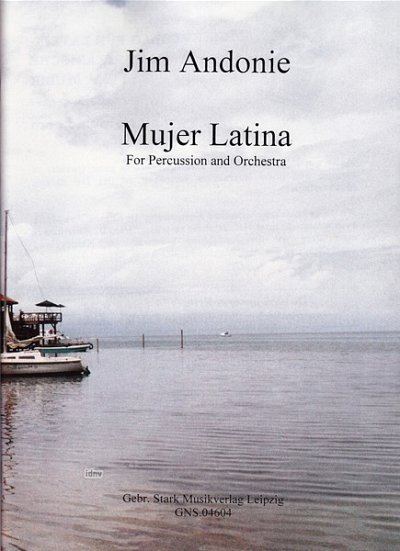 J. Andonie: Mujer Latina, SchlOrch (Part.)