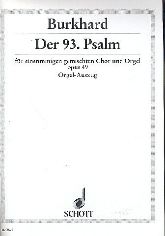 W. Burkhard: Der 93. Psalm op. 49  (OrgA)