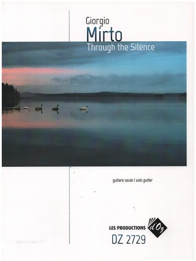 G. Mirto: Through The Silence