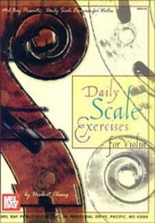 Chang Herbert: Daily Scale Exercises For Violin