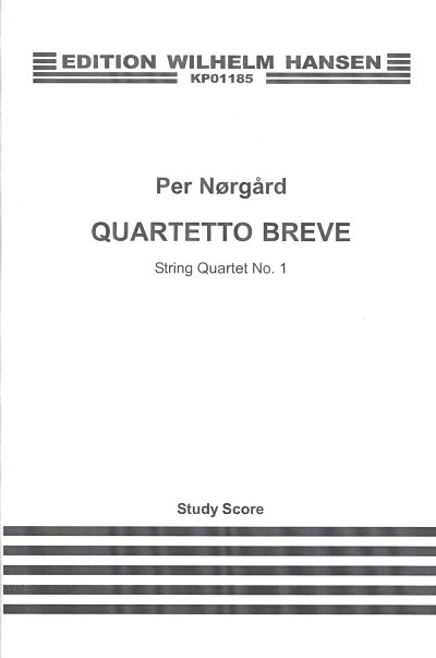 P. Nørgård: String Quartet No.1 - 'Quartetto Breve'