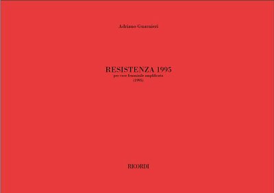 A. Guarnieri: Resistenza 1995, GesF (Part.)