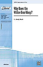A. Beck: Why Does The Willow Tree Weep? 3-Part Mixed