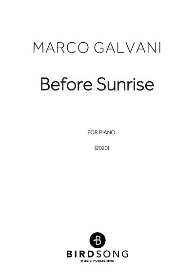 Marco Galvani: Before Sunrise