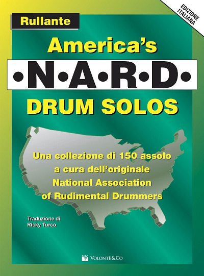 America's N.A.R.D. Drum Solos Edizione Italiana, Schlagz