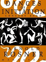 A. Rosner: Dances of Initiation, Blaso (Part.)