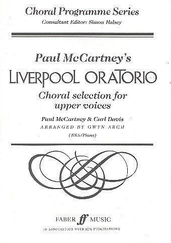 P. McCartney: Liverpool Oratorio - Choral Selection