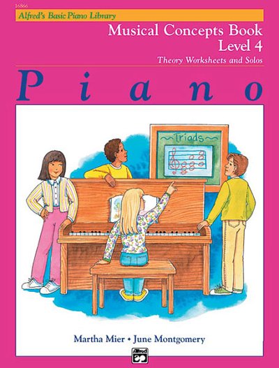 J.C. Montgomery y otros.: Alfred's Basic Piano Library Musical Concepts 4