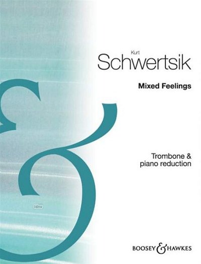 K. Schwertsik: Mixed Feelings Op. 84