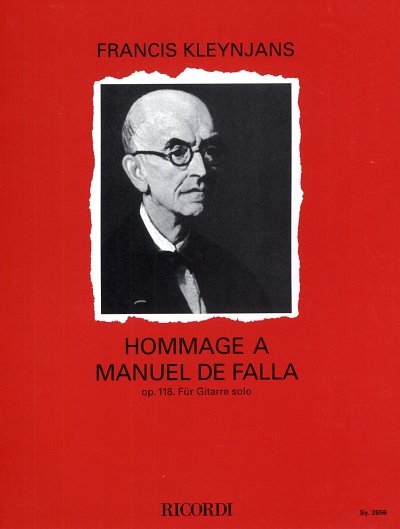 F. Kleynjans: Hommage à Manuel de Falla op. 11, Git