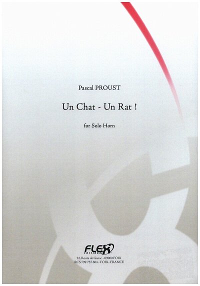 P. Proust: Un Chat - Un Rat !, Hrn