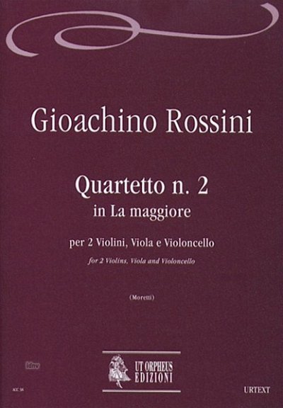 G. Rossini: Quartet No. 2 in A maj, 2VlVaVc (Pa+St)