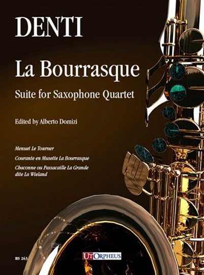 C. Denti: La Bourrasque, 4Sax (Pa+St)