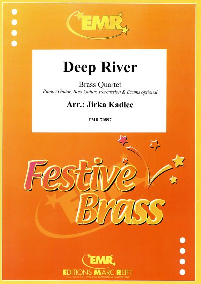 DL: J. Kadlec: Deep River, 4Blech