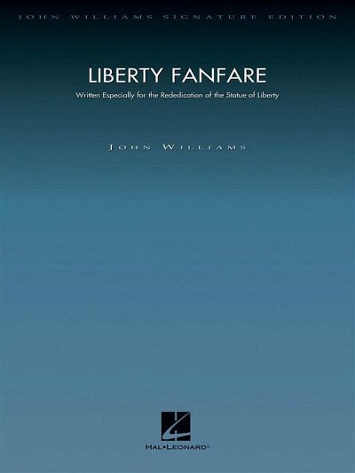 J. Williams: Liberty Fanfare, Sinfo (Part.)