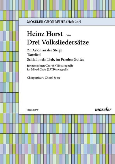 Horst, Heinz: Three folksong settings