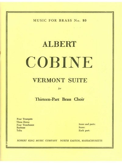 A. Cobine: Vermont Suite, 13Blech (Pa+St)