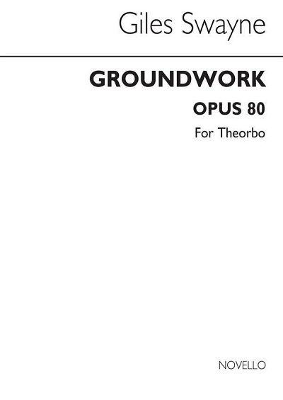 G. Swayne: Groundwork Op.80, Lt (Bu)