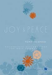 T. Alonso: Joy and Peace