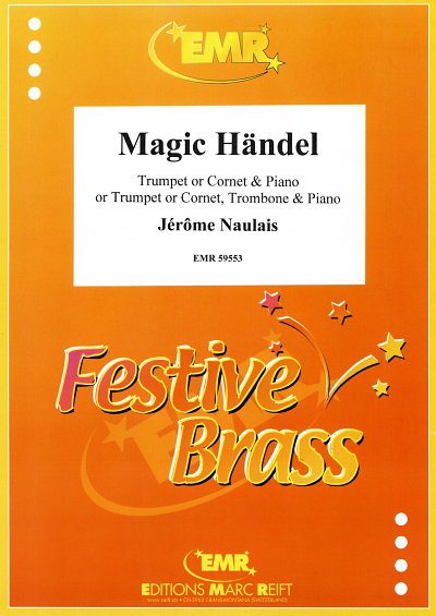 J. Naulais: Magic Händel, Trp/KrKlav;P (KlavpaSt)