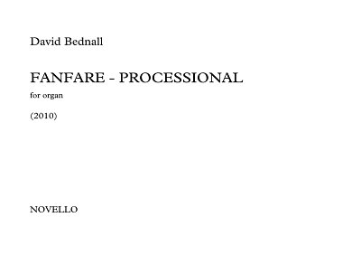 D. Bednall: Fanfare-Processional, Org