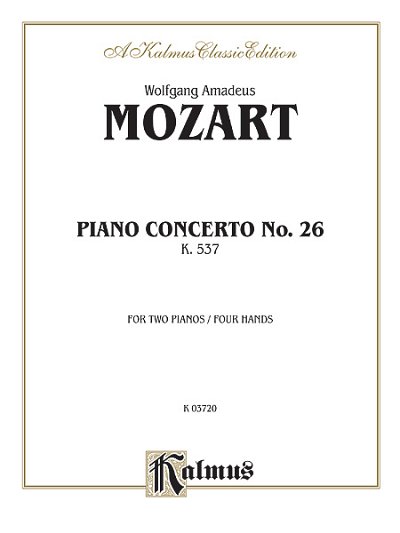W.A. Mozart: Piano Concerto No. 26 in D, K. 537